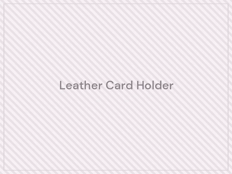 Leather Card Holder — product image placeholder for the Jewellery & Accessories category