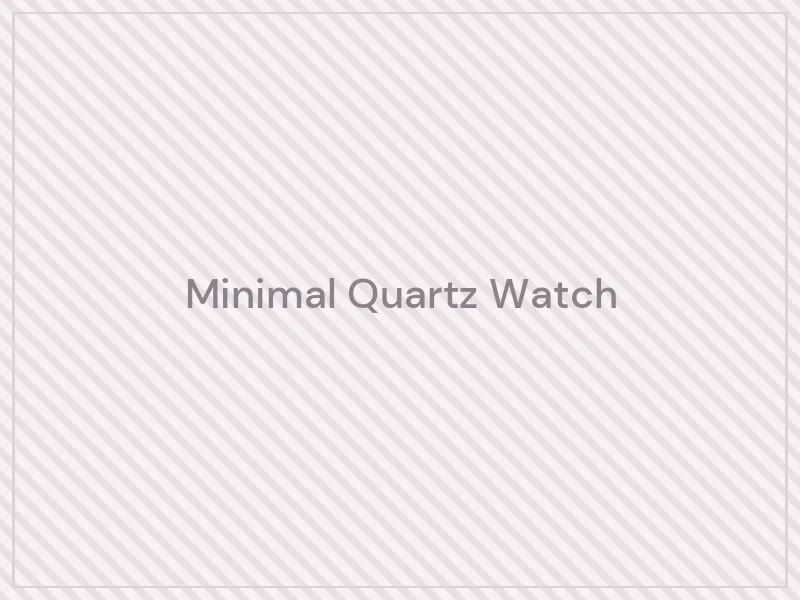 Minimal Quartz Watch — product image placeholder for the Watches category